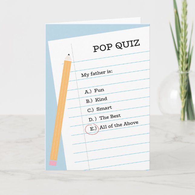 Pop Quiz Father's Day Folded Greeting Card (Front)