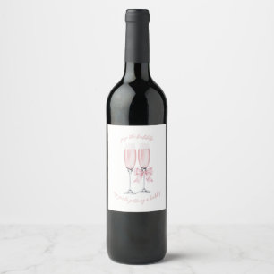 Pop the Bubbly My Girl’s Getting a Hubby Design Wine Label