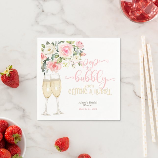 Pop the Bubbly She's Getting a Hubby Napkin (Insitu)