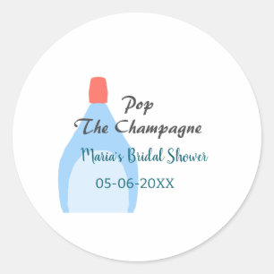 Pop the Champagne blue bridal shower add name date Classic Round Sticker