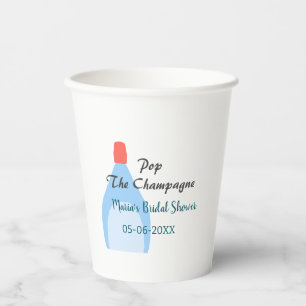 Pop the Champagne blue bridal shower add name date Paper Cups