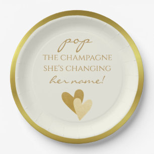 Pop the Champagne She's Changing her Name Paper Plate