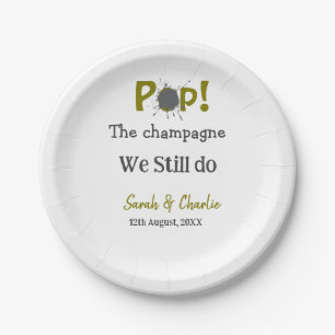 Pop the champagne we still do gold grey couple nam paper plate