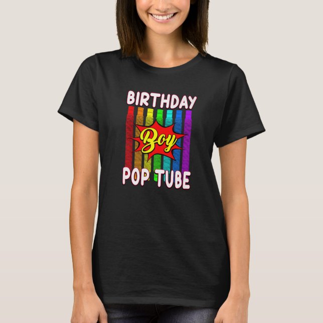 Pop Tube Toy Fidget Toys Birthday Boy T-Shirt (Front)
