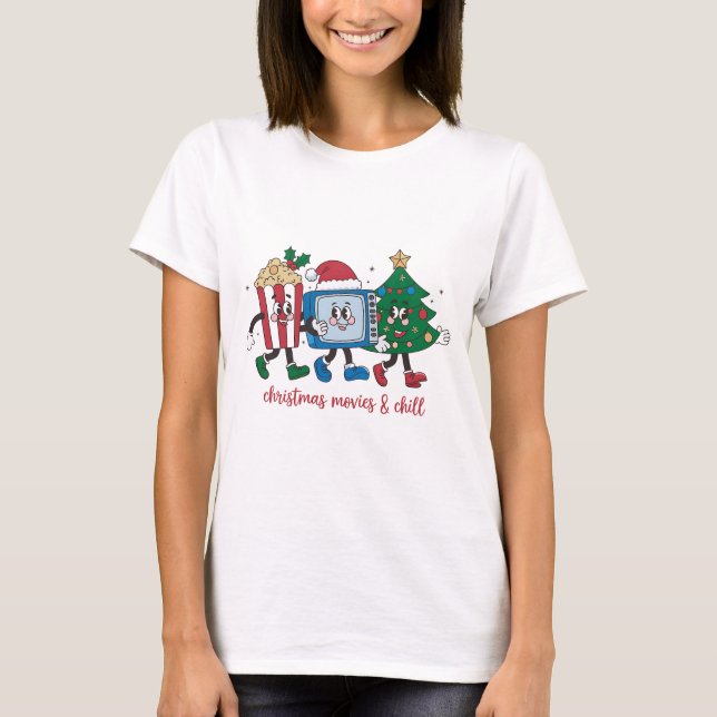 Popcorn, Telly, Tree, Christmas Movies and Chill T-Shirt (Front)