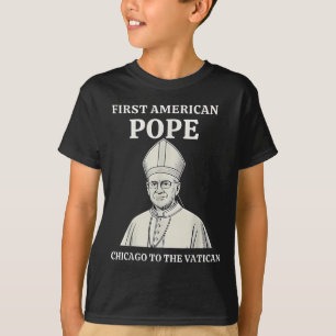 Pope Bobby Chicago – Funny Da Pope Catholic Humour T-Shirt
