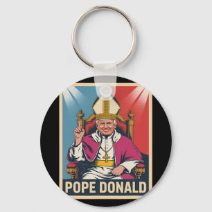 Pope Donald Pope Trump Pope Donald Trump Political Key Ring