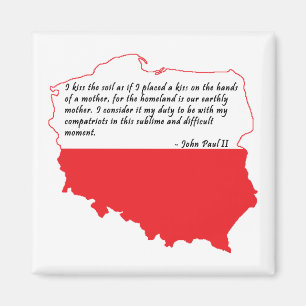 Pope John Paul II Quote Magnet