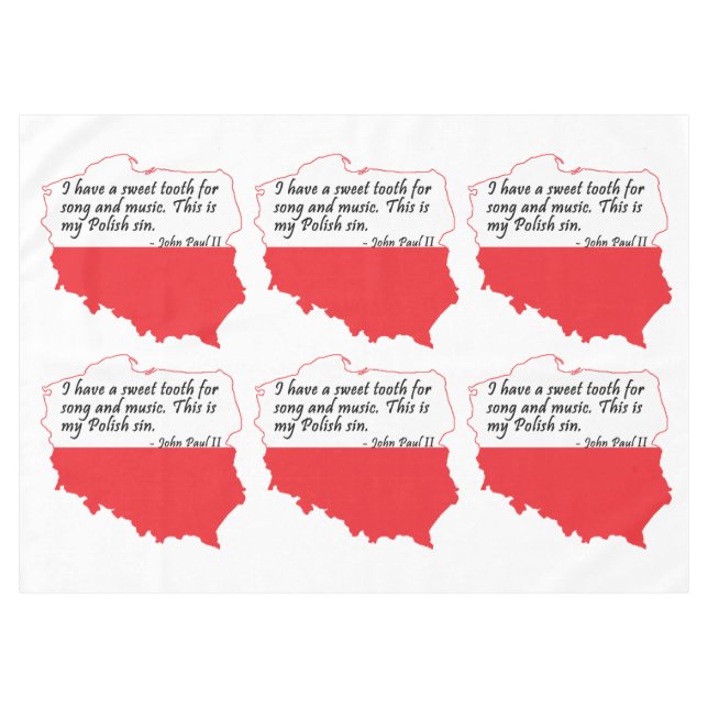 Pope John Paul II Quote Tablecloth (Front (Horizontal))