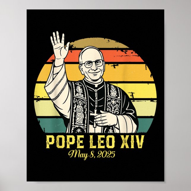 Pope Leo Xiv May 8 2025 Sunset  Poster (Front)