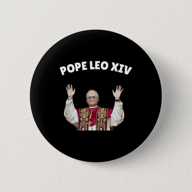 Pope Leo Xiv - New Pope Leo Xiv Catholic Pope  6 Cm Round Badge (Front)