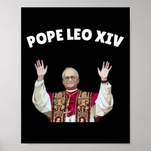Pope Leo Xiv - New Pope Leo Xiv Catholic Pope Poster