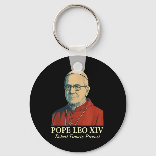 Pope Leo Xiv Robert Francis Prevost _8  Key Ring (Front)