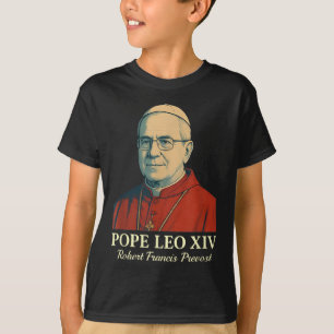 Pope Leo Xiv Robert Francis Prevost _8 T-Shirt