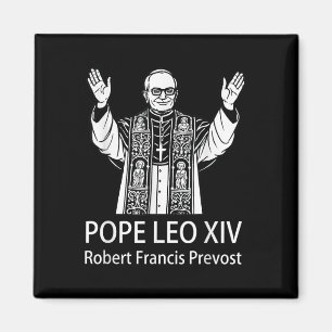 Pope Leo Xiv Robert Francis Prevost Magnet