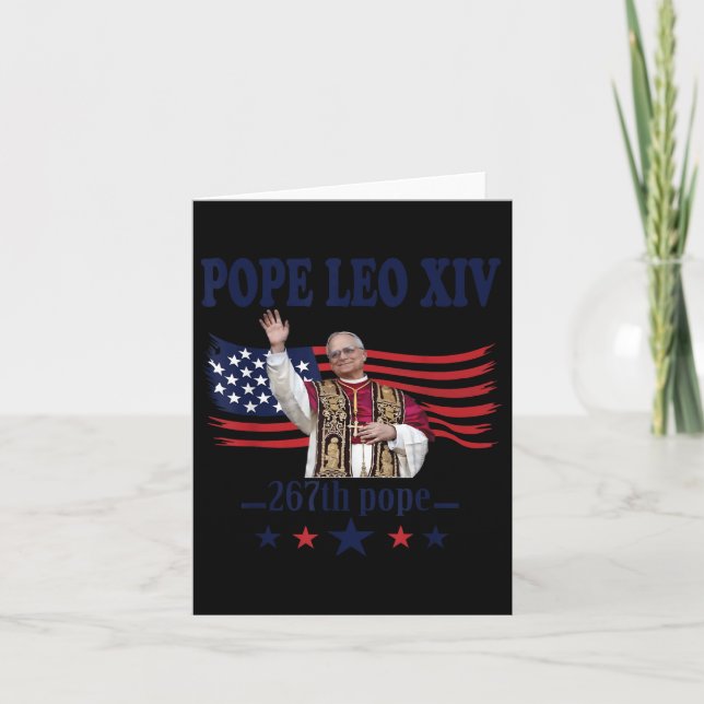 Pope Leo Xiv Usa Flag 267th Pope Leo Xiv Funny Usa Card (Front)