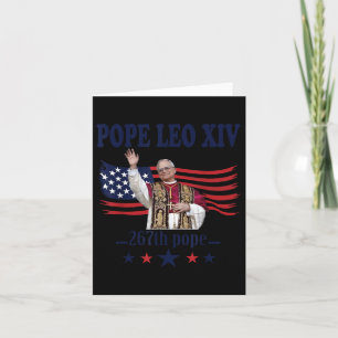 Pope Leo Xiv Usa Flag 267th Pope Leo Xiv Funny Usa Card