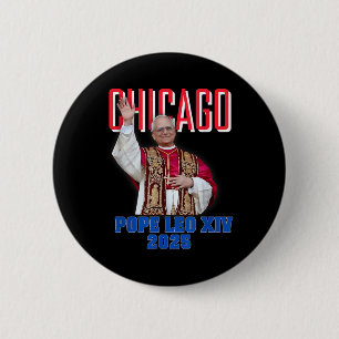 Pope Leon Xiv 2025 – Chicago’s First American Pope 6 Cm Round Badge