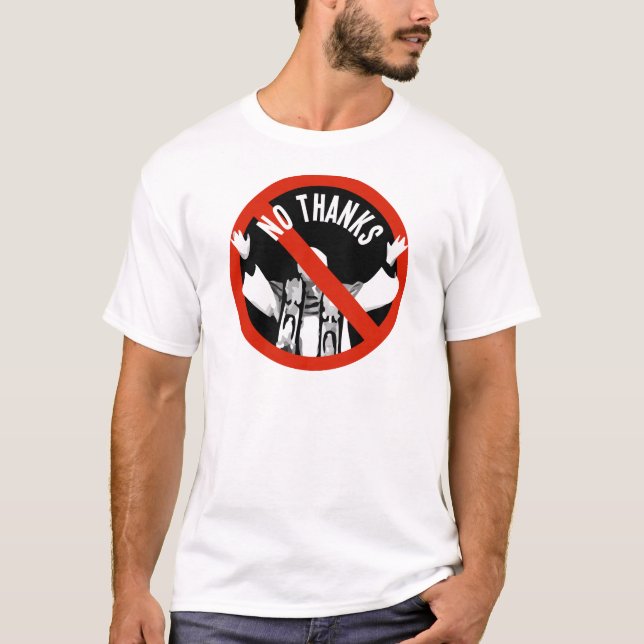Pope No Thanks T-Shirt (Front)