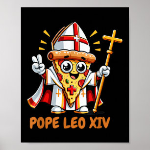 Pope Robert Prevost Pope Leo Xiv Da Pope Funny Piz Poster