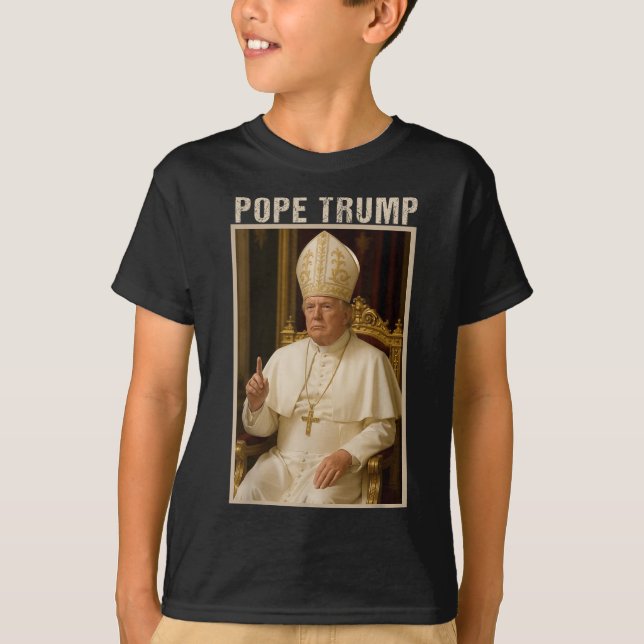 Pope Trump ,funny Catholic Trump Tee  (Front)