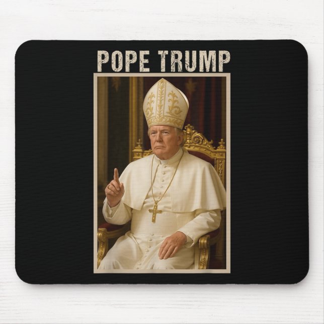 Pope Trump ,funny Catholic Trump Tee  Mouse Pad (Front)