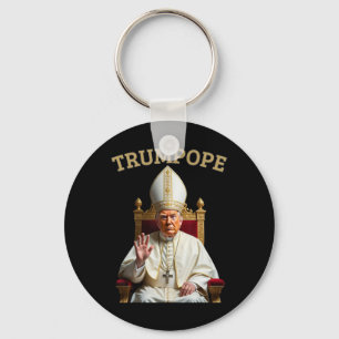 Pope Trump Funny President Trump Declares Himself  Key Ring