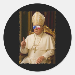 Pope Trump Funny President Trump Wants To Be The N Classic Round Sticker