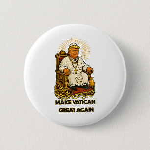 Pope Trump Funny Trump Vatican Christian Retro Chu 6 Cm Round Badge