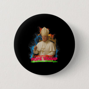 Pope Trump Funny Trump Vatican Christian Retro Chu 6 Cm Round Badge