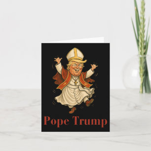 Pope Trump Funny Trump Vatican Christian Retro Chu Card