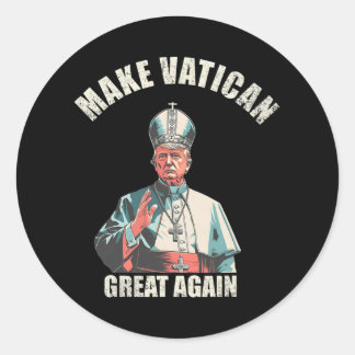 Pope Trump Funny Trump Vatican Christian Retro Chu Classic Round Sticker