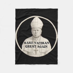 Pope Trump Funny Trump Vatican Christian Retro Chu Fleece Blanket