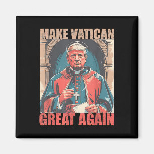 Pope Trump Funny Trump Vatican Christian Retro Chu Magnet