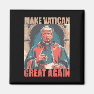 Pope Trump Funny Trump Vatican Christian Retro Chu Magnet