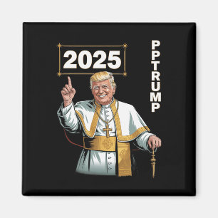 Pope Trump Funny Trump Vatican Christian Retro Chu Magnet
