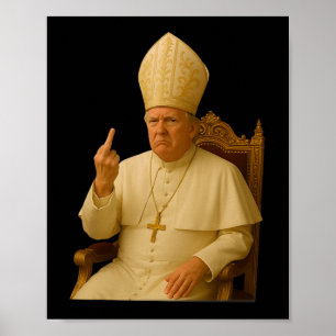 Pope Trump Funny Trump Vatican Christian Retro Chu Poster