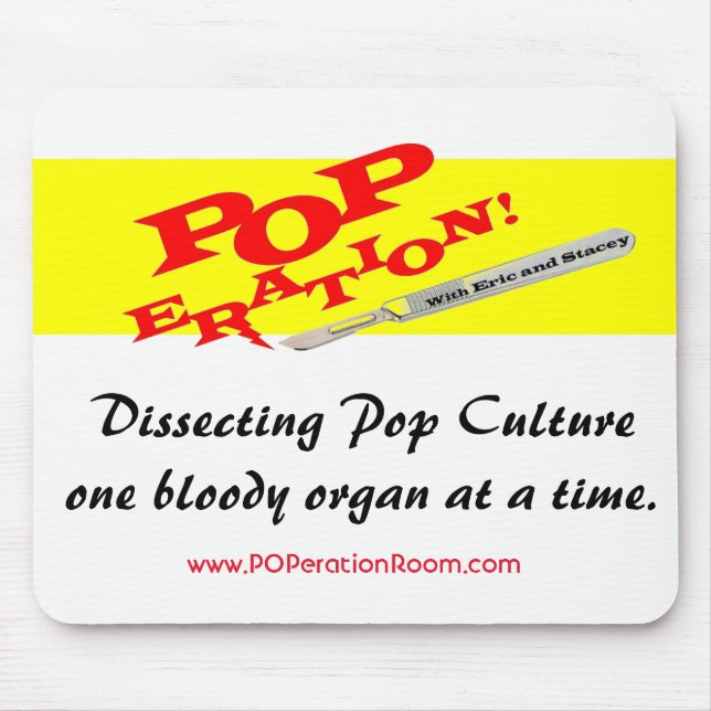 POPeration! Mouse pad (Front)