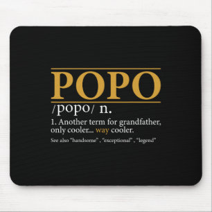 Popo Definition Fathers Day Gift Grandpa Gift  Mouse Pad