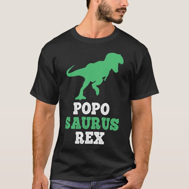 Popo-saurus Rex Dino Dinosaur Funny Poposaurus  T-Shirt (Front)