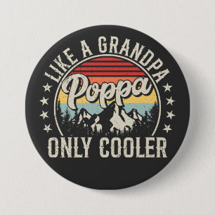 Poppa Like a Grandpa Only Cooler Retro Round 7.5 Cm Round Badge