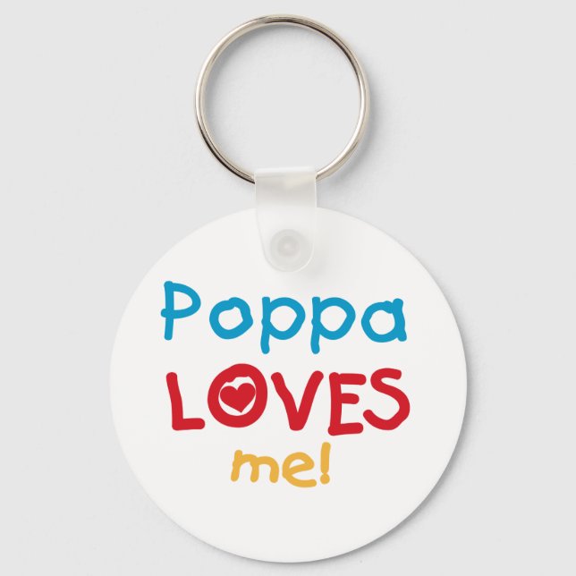 Poppa Loves Me T-shirts and Gifts Key Ring (Front)