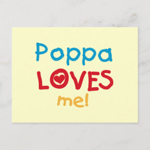 Poppa Loves Me T-shirts and Gifts Postcard
