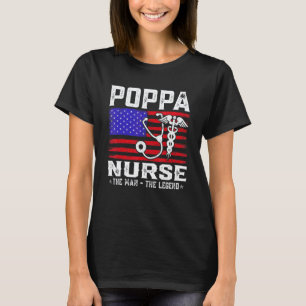 Poppa Nurse The Man The Legend American Flag 1 T-Shirt