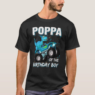 Poppa Of The Birthday Boy  Trex Dinosaur Monster T T-Shirt