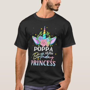 Poppa Of The Birthday Girl Unicorn Rainbow Family  T-Shirt