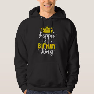 Poppa Of The Birthday King Party Crown Bday Celebr Hoodie