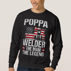 Poppa Welder The Man The Legend Retro Usa Flag Sweatshirt
