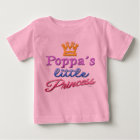 Poppa's Little Princess Baby Toddler T-Shirt