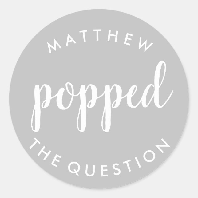 Popped the Question Sticker Silver (Front)